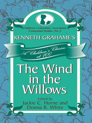 cover image of Kenneth Grahame's The Wind in the Willows